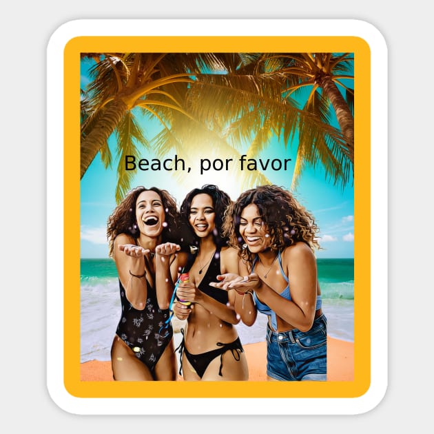 Beach, por favor Sticker by PersianFMts